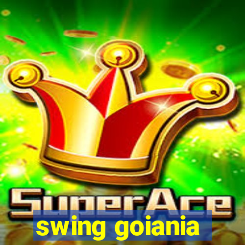 swing goiania